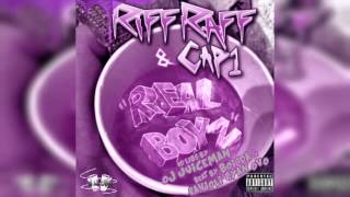 RiFF RAFF - REAL BOYZ (FEAT. CAP ONE) (TRiLLED & CHOPPED BY DJ LiL CHOPP)