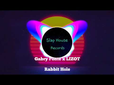 Gabry Ponte x LIZOT - Rabbit Hole