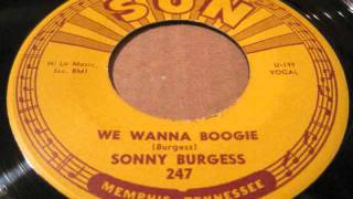 sonny burgess - red headed woman + we wanna boogie