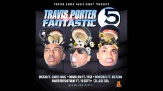Travis Porter feat. Big Sean - Dem Girls (Clean)