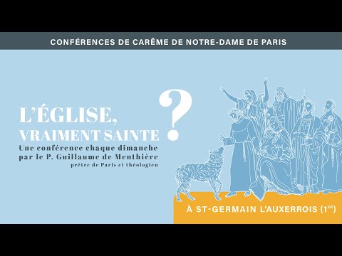 Les conférences du Carême 2020 à Paris