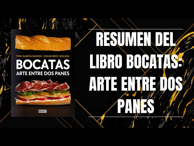 Vídeo relacionado con Bocatas, arte entre dos panes (Cocina)