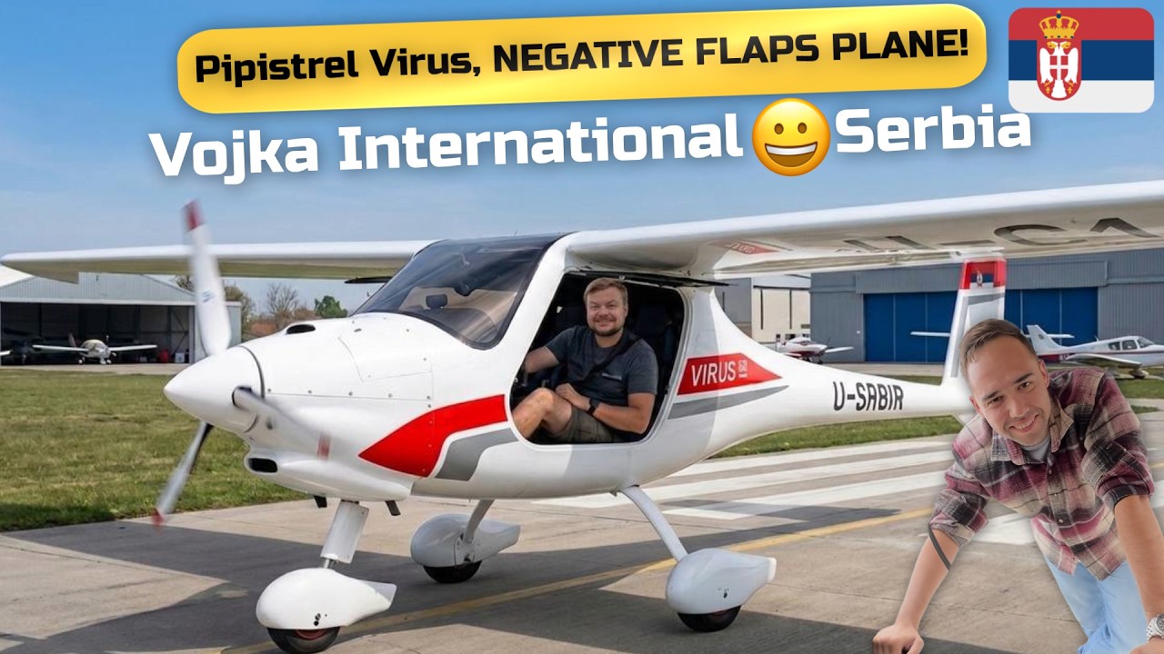 PIPISTREL VIRUS TEST FLIGHT IN SERBIA! | PLANE WITH NEGATIVE FLAPS