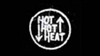 Hot Hot Heat - Give Up
