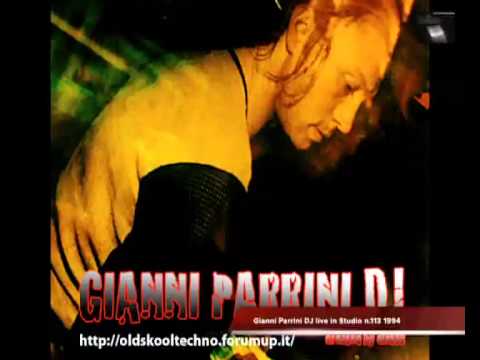 Gianni Parrini DJ live in Studio n 113 1994