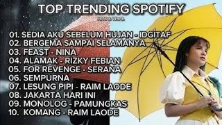 Download lagu Top Trending Spotify 2026 | Idgitaf - Sedia Aku Sebelum Hujan Viral tiktok hits mp3