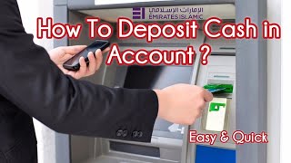 How To Deposit Cash in Emirates Islamic Bank ?