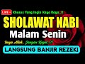 SHOLAWAT JIBRIL PENARIK REZEKI PALING DAHSYAT Sholawat Nabi Muhammad SAW SALAWAT PALING MERDU