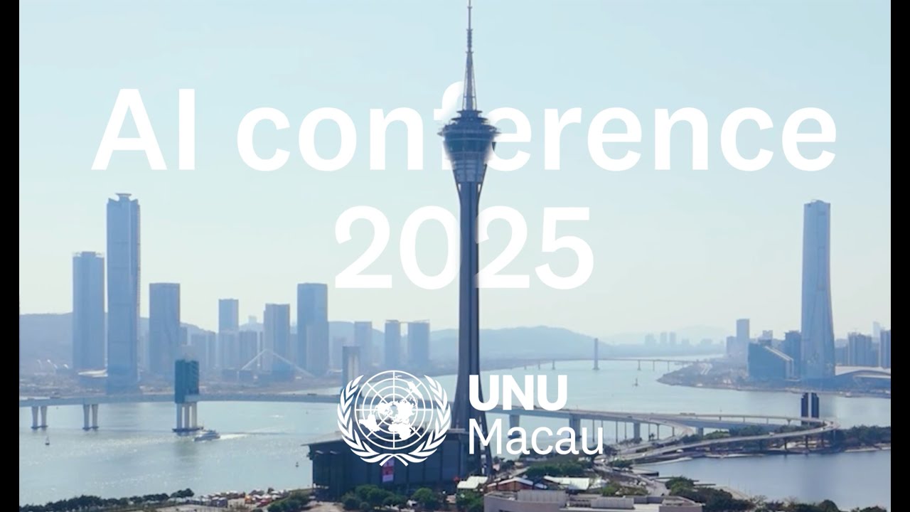 UNU Macau AI Conference 2025
