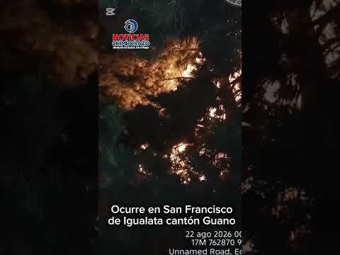 #Chimborazo Buscan contener #incendioforestal en San Francisco de Igualata en  #Guano #Emergencia