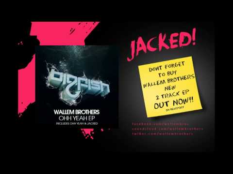 Wallem Brothers - Jacked (Original Mix)