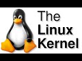 The Linux Kernel: What it is, and how it works!