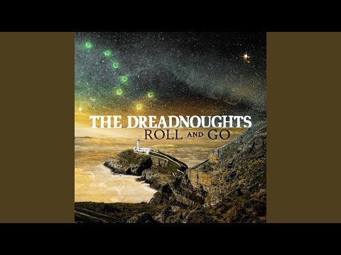 The Rodney Rocket - The Dreadnoughts