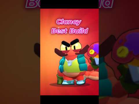 Clancy Best Build 🔥 #brawlstars #shorts #brawlstars #gaming #supercell #cool #paintbrawl #meta