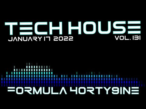 NEW TECH HOUSE MIX 2022 (VOL. 131)