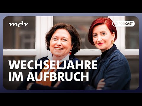 #46 Wechseljahre im Aufbruch: Was sich 2025 bewegt hat | Podcast Hormongesteuert | MDR