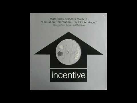 Matt Darey pres. Mash Up - Liberation (Temptation) - Fly Like An Angel (Matt Darey Remix) (1999)