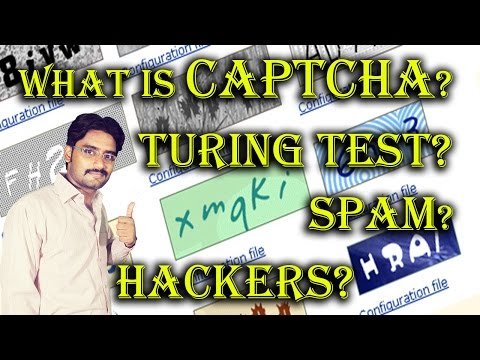 What is CAPTCHA? Spam? Hackers? Turing Test?  Explained in [Hindi/Urdu] Video