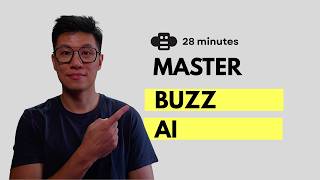28分でBuzz AIをマスターする