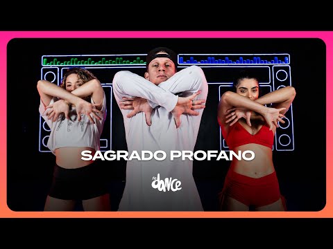 SAGRADO PROFANO - Luísa Sonza, Kayblack | FitDance (Coreografia)