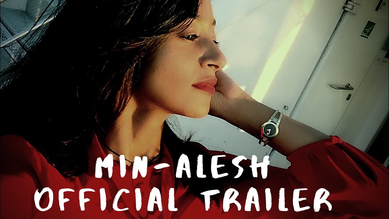 Min_Alesh Official Trailer