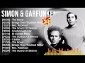S I M O N G A R F U N K E L Greatest Hits Top 100 Artists To Listen In 2022 2023