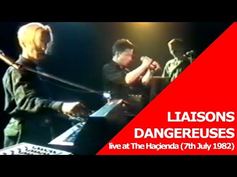 Liaisons Dangereuses live at The Haçienda (7th July 1982)