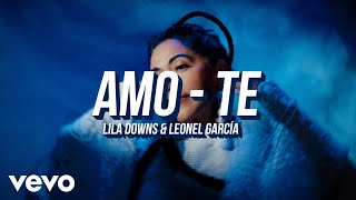 Lila Downs, Leonel García - Amo-Te (Video Oficial)