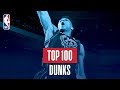 Top 100 Dunks: 2017-2018 NBA Season
