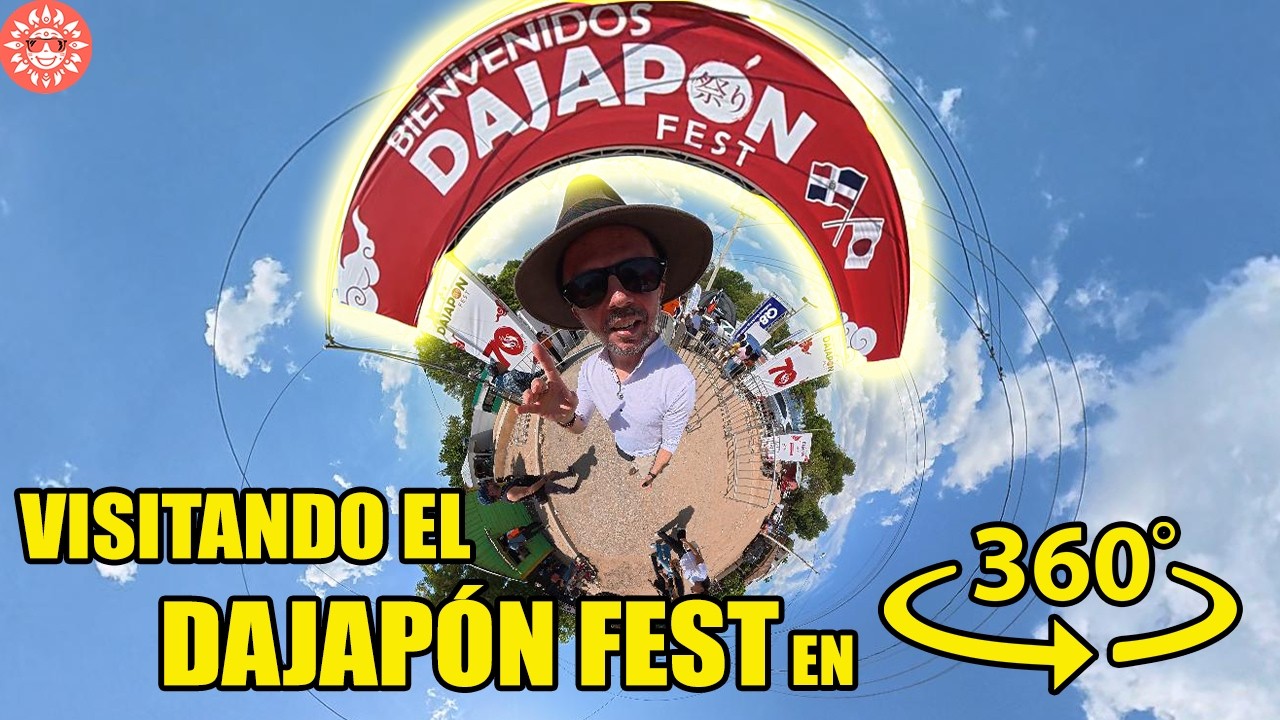 Así es el FESTIVAL de la CULTURA JAPONESA en RD | el Dajapón Fest en 360°