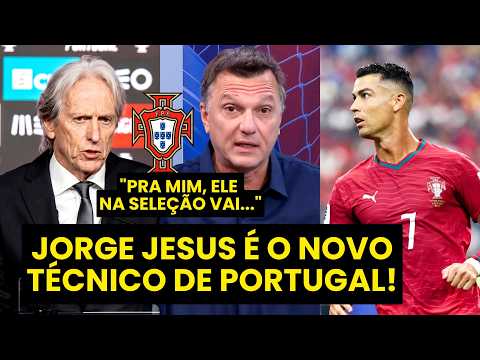 MAURO CEZAR: “Pra mim, o JORGE JESUS na SELEÇÃO DE PORTUGAL VAI…” | O QUE ESPERAR do NOVO TÉCNICO?