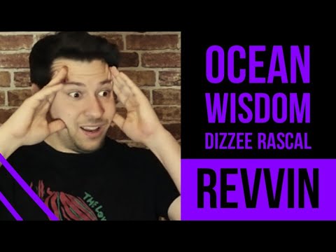 Ocean Wisdom Feat Dizzee Rascal - Revvin Reaction - THE RAP SHEET