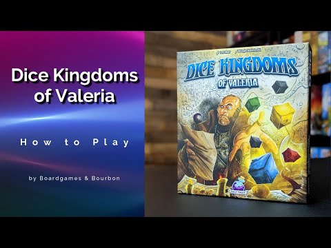 How to Play Dice Kingdoms of Valeria
