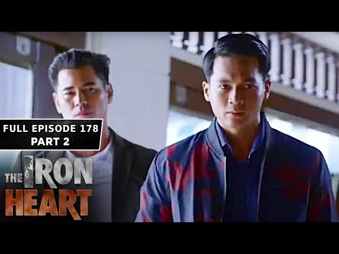 The Iron Heart Full Episode 178 - Part 2/2 | English Subbed