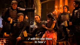 GOT - Bronn and Lannisters soldiers singing &quot;The Rains of Castamere&quot;