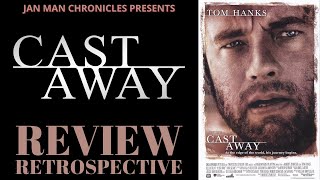 Cast Away (2000) Movie Review Retrospective