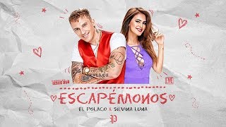 El Polaco, Silvina Luna - Escapémonos (Cover Audio)