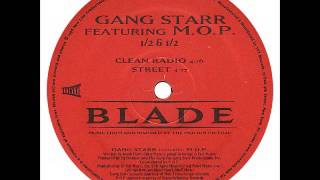 Gang Starr - 1/2 &amp; 1/2 (ft. M.O.P.)