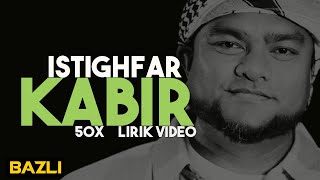 Download lagu ISTIGHFAR KABIR 50x BAZLI UNIC Daily Dhikr Zikir H... mp3