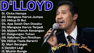 Download lagu LAGU HIT'S D'LLOYD || FULL ALBUM LEGENDARIS INDONESIA 'D'LLOYD' - Cinta Hampa mp3
