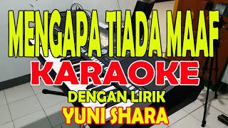 Download lagu MENGAPA TIADA MAAF [ENDANG S TAURINA] KARAOKE ll BES=DO LIRIK ll HD mp3