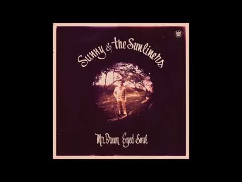 download lagu mp3 mp4 Sunny The Sunliners Mr Brown Eyed Soul, download lagu Sunny The Sunliners Mr Brown Eyed Soul gratis, unduh video klip Sunny The Sunliners Mr Brown Eyed Soul