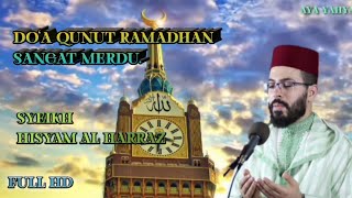 Download lagu Do'a Qunut sangat merdu. syeikh hisyam al harraz. imam maroko bersuara merdu mp3