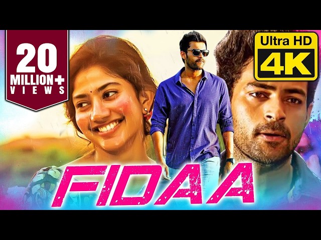 Fidaa (4K Ultra HD) Sai Pallavi Romantic Hindi Dubbed Full Movie | फ़िदा |Varun Tej, Sai Chand, Raja SDDEFAULT Thumbnail