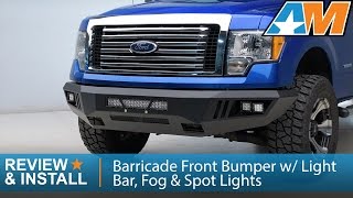 2009-2014 F-150 Barricade Extreme HD Front Bumper w/ Light Bar, Fog &amp; Spot Lights Review &amp; Install