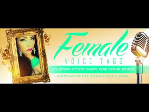 Custom Female Voicetags | BeatTags | Vocaldrops for Producers | DJ's| Voiceovers | Music