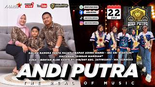 Download lagu 🔴 LIVE | ANDI PUTRA 3 | DS CIBENTAR BLOK KAMIS KEC. JATIWANGI - MAJALENGKA | RABU 22 JULI 2026 mp3