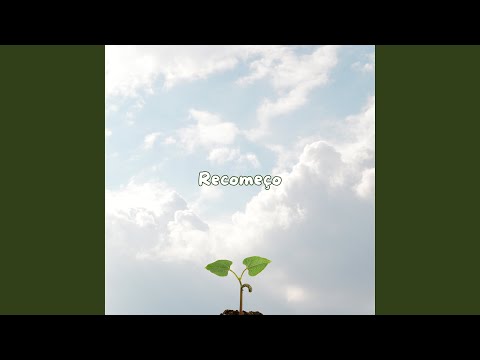 Recomeço - Deivid Borba
