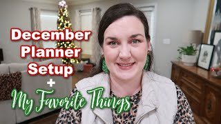 December Planner Setup and My Favorite Things