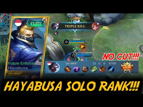 TOP GLOBAL HAYABUSA SOLO RANK & DOMINATE THE ENEMY!!! NO CUT!!! - MOBILE LEGENDS...